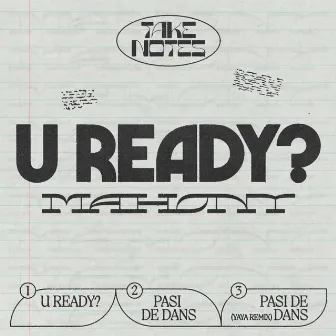 U Ready? EP by Mahony