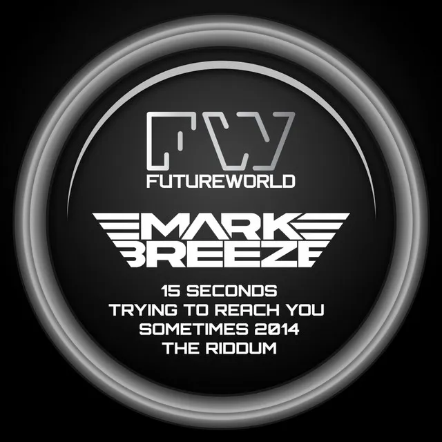 Sometimes - Mark Breeze 2014 Remix