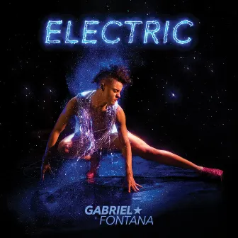 Electric by Gabriel Fontana