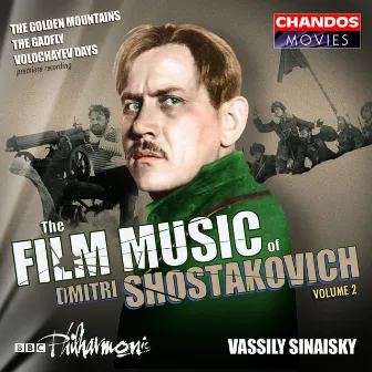 Shostakovich: The Film Music of Dmitri Shostakovich, Vol. 2 by BBC Philharmonic