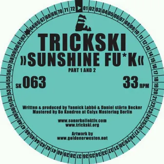 Sweat / Sunshine F**k by Trickski