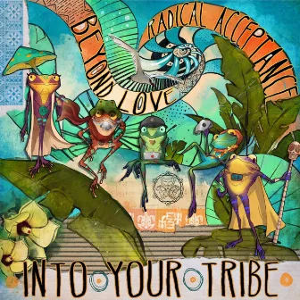 Into Your Tribe by Guy Laliberté