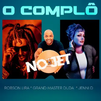 No Jet by O Complô