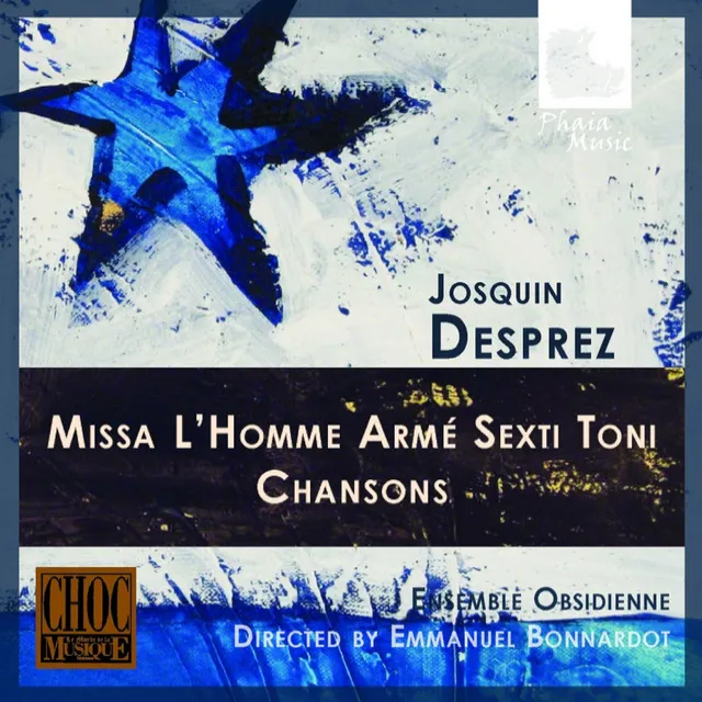 Josquin Desprez: Missa L'homme armé sexti toni