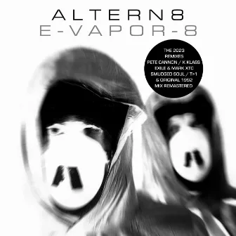 E-Vapor 8 (Remixes) by Altern 8