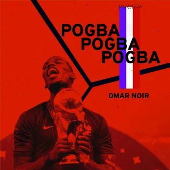 Pogba by Omar Noir