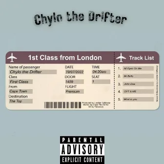 1st Class from London by Chylo The Drifter