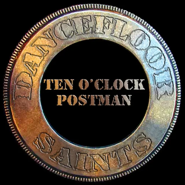 Ten O’clock Postman (Groove Gangsters French House Mix)