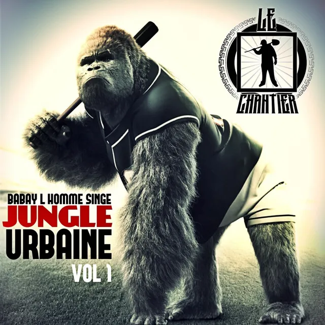 Jungle urbaine, vol. 1 (Mixtape)