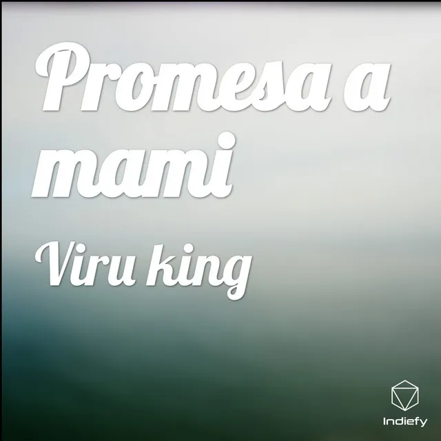 Promesa a mami