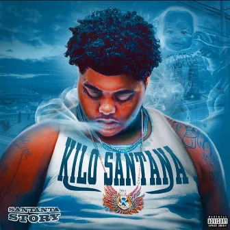 Santana Story by Kilo Santana