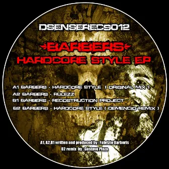 Hardcore Style Ep by The Barbers