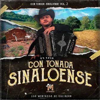 Con Tonada Sinaloense Vol.2 (En vivo) by Los Mentados De Culiacán