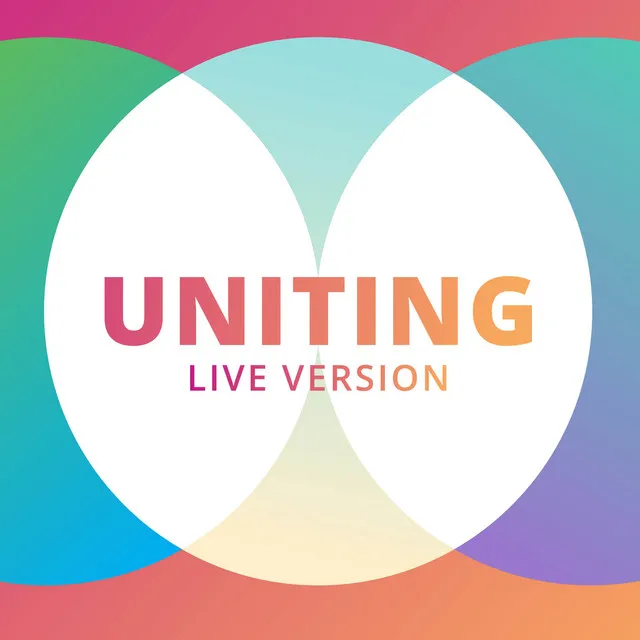 Uniting - Live Version