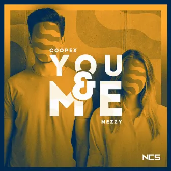 You & Me by NEZZY