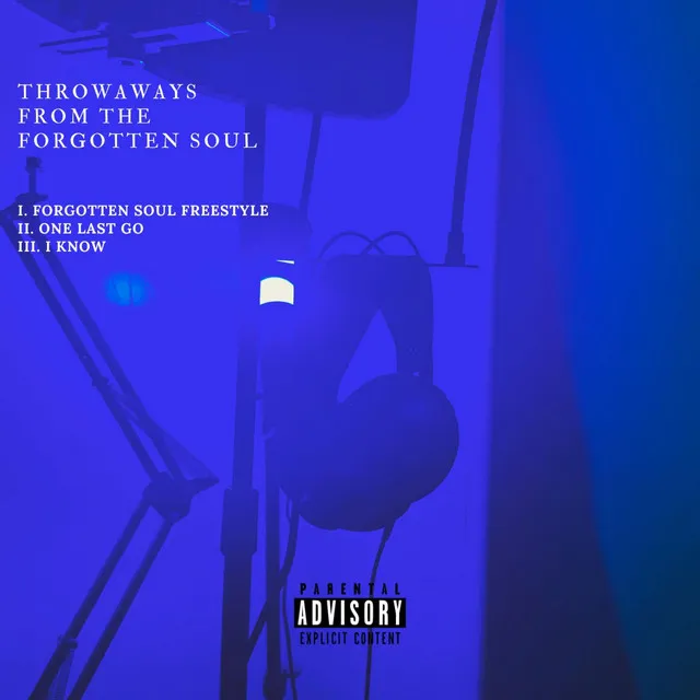 THROWAWAYS FROM THE FORGOTTEN SOUL