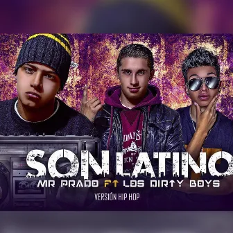 Son Latino - Single (Versión Hip Hop) by Mr Prado