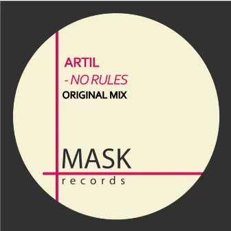 No Rules by Artil