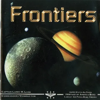 Frontiers by United States Air Force Heritage of America Band