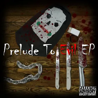 Prelude to Evil EP by Serrit