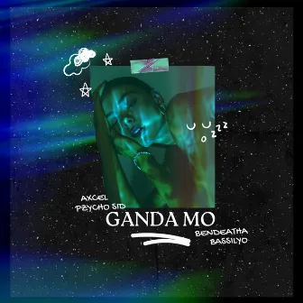 Ganda mo by Axcel