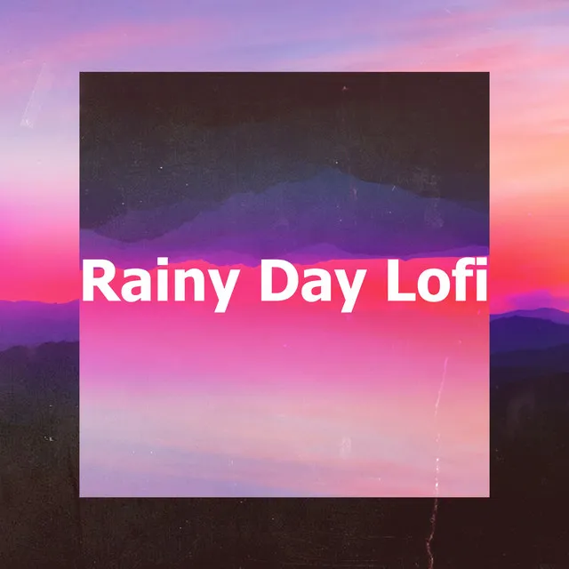 Rainy LoFi