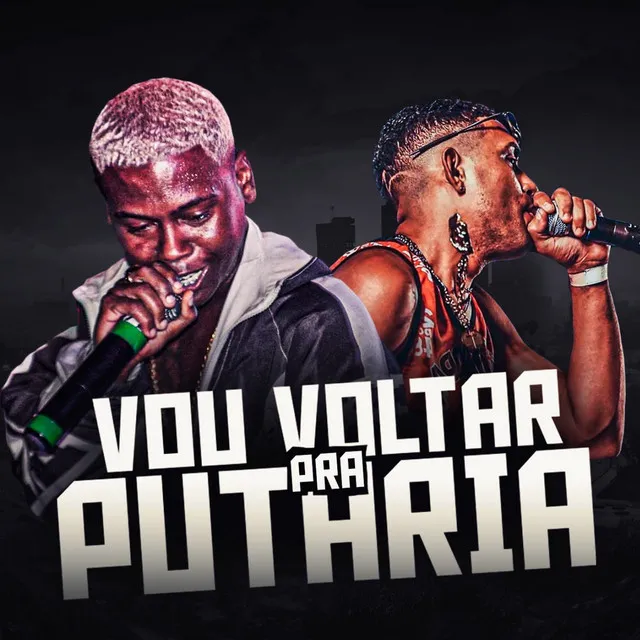 Vou Voltar pra Putaria