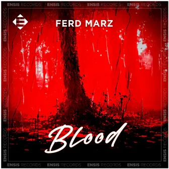 Blood by Ferd Marz