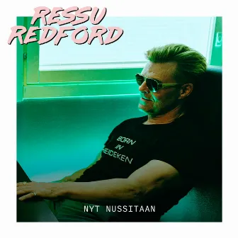 Nyt nussitaan (Vain elämää kausi 11) by Ressu Redford