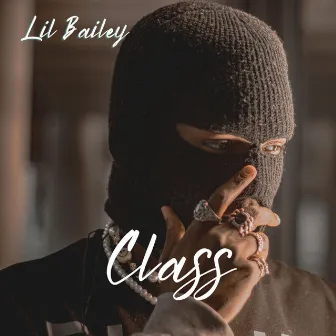 Class by Lil Bailey