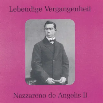 Lebendige Vergangenheit - Nazzareno de Angelis (Vol. 2) by Nazzareno De Angelis