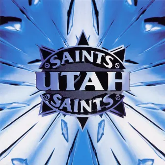 Utah Saints by Utah Saints