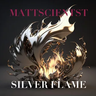 Silver Flame by Mattscientist