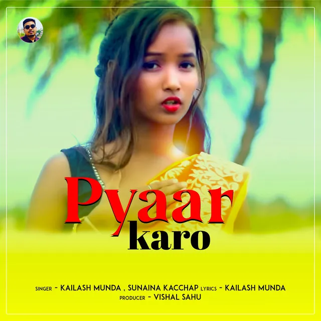 Pyaar Karo