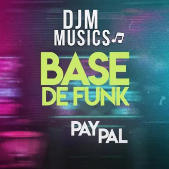 Paypal - Base de Funk by DJM Musics