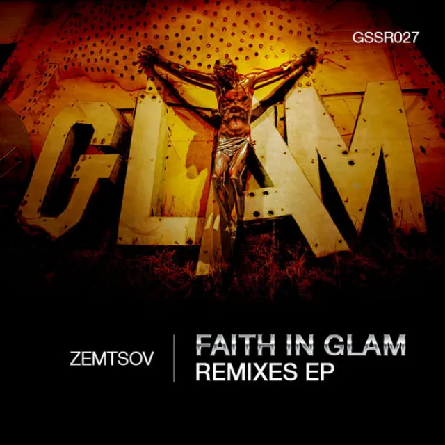 Faith In Glam (Volodey Remix)