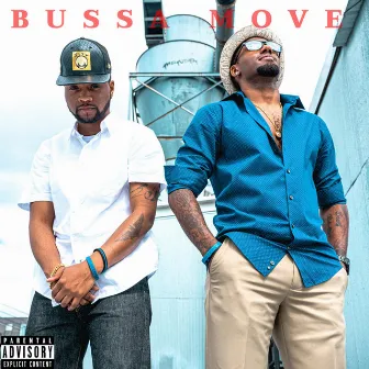 Bussa Move by K.C. Lyric