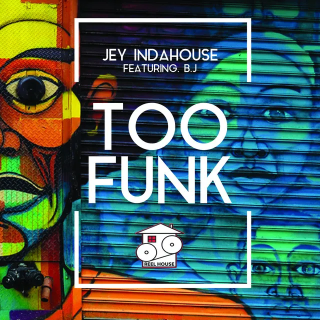 Too Funk - Original Mix