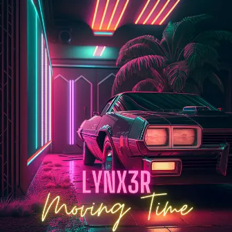 Moving Time by Lynx3R