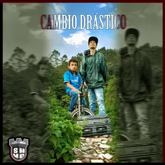 Cambio Drástico by Sh Mc Fortaleza