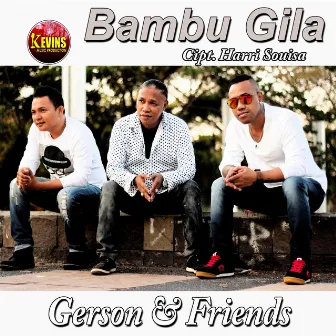 Bambu Gila by Gerson & Friends