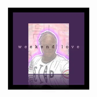 Weekend Love by Brandon Rogers