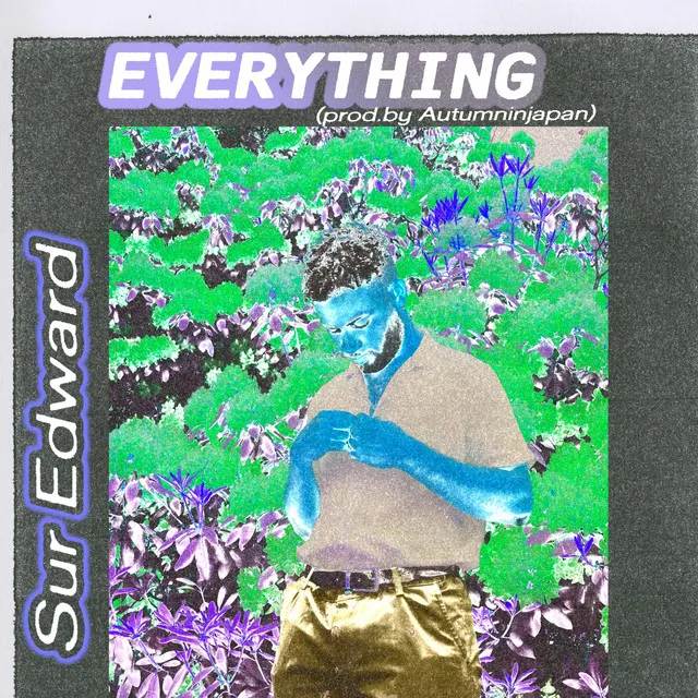 EVERYTHING