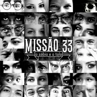 O Sábio e o Tolo (Acústico) by Missão 33