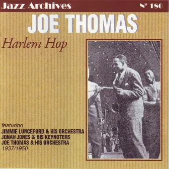 Harlem hop 1937 - 1950 by Joe Thomas