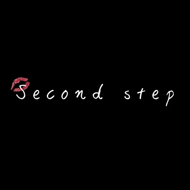 Second step