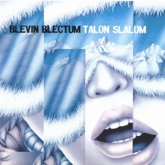 Talon Slalom by Blevin Blectum