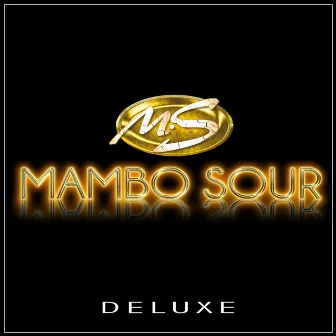 Deluxe by Mambo Sour