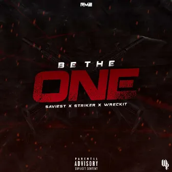 Be the One by Wreck It