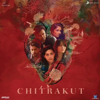 Chitrakut (Original Motion Picture Soundtrack) by Somesh Saha